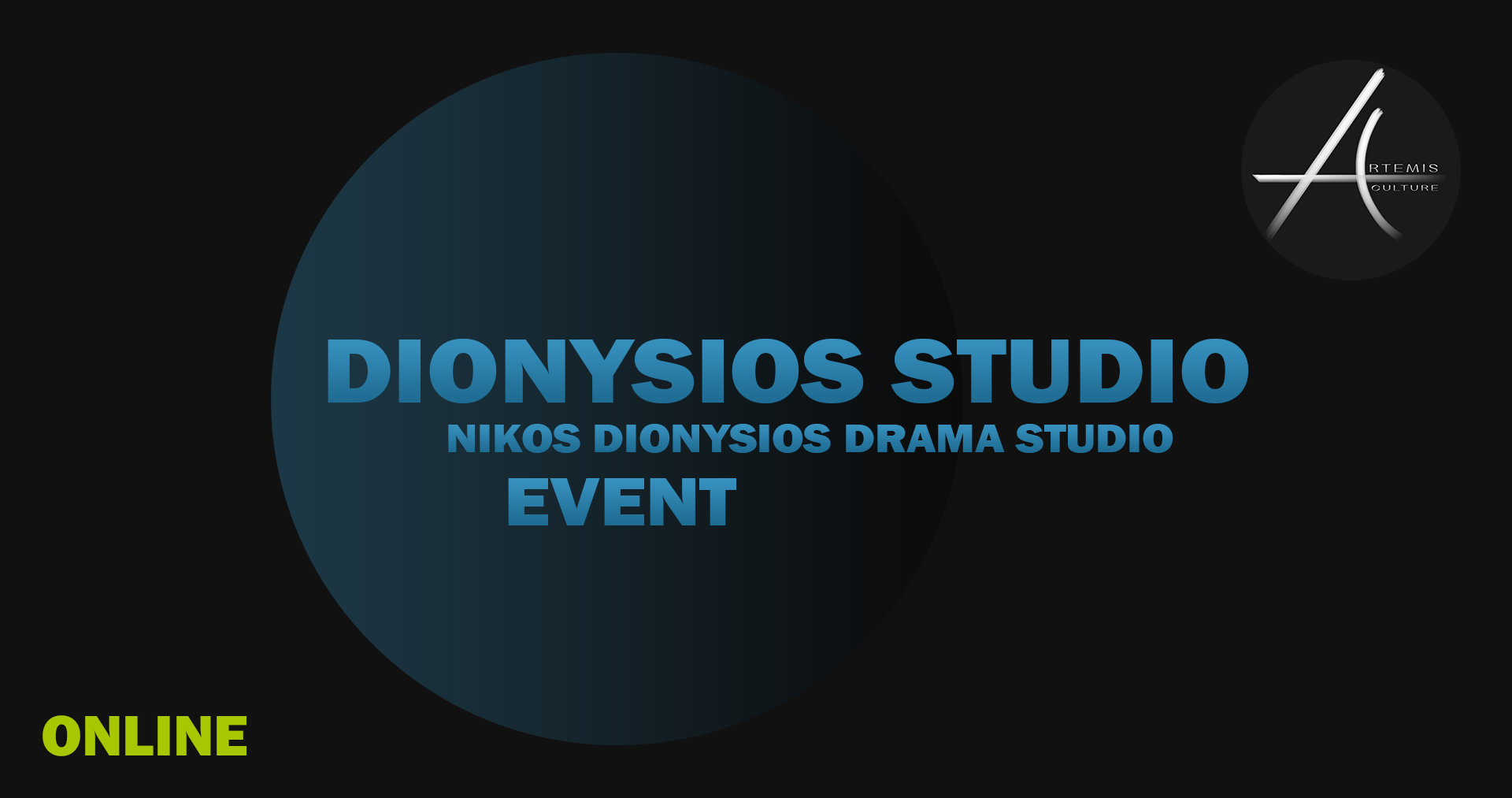 DIONYSIOS STUDIO Online Event