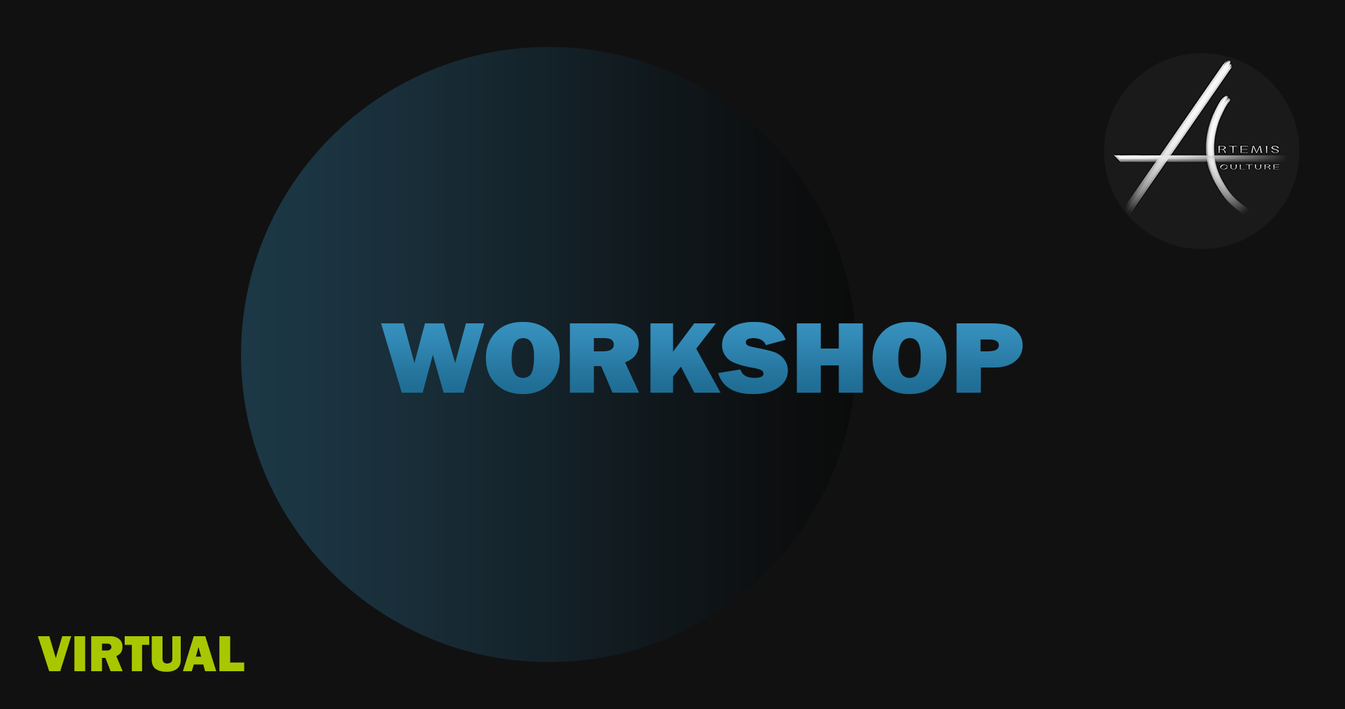 Artemis Culture Workshops